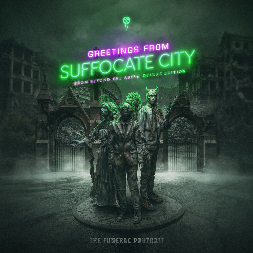 Funeral Portrait - Greetings From Suffocate City (Bonus Track) [Deluxe]