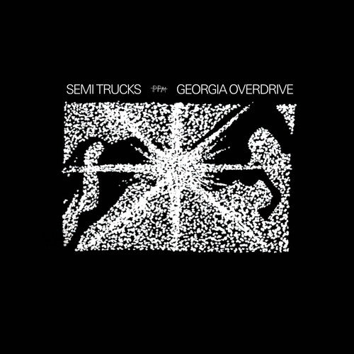 Semi Trucks - Georgia Overdrive - Vinyl Record