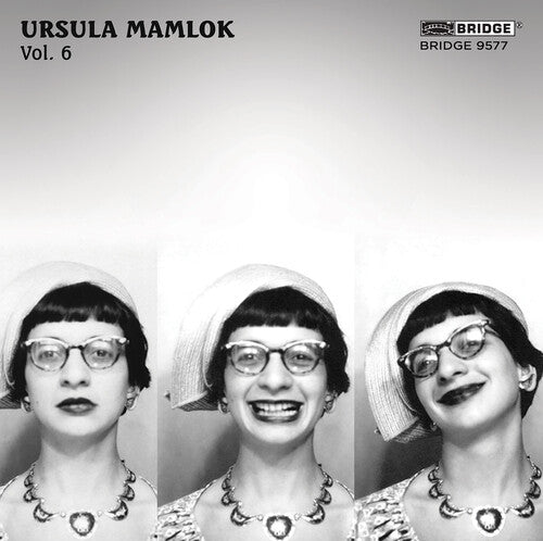 Mamlok / Linder / Muckensturm - Music Of Ursula Mamlok Vol. 6 - Music CD