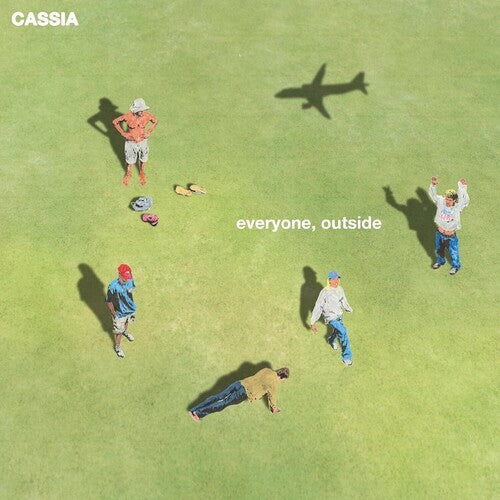 Cassia - Everyone Outside - Vinyl Record
