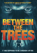 Between The Trees - Between The Trees - DVD