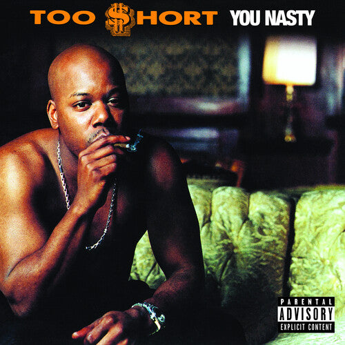 Too $hort - You Nasty - Vinyl Record
