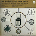 Magnificent Tape Band - Subtle Art Of Distraction - Music CD