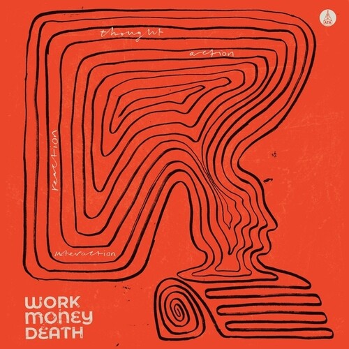 Work Money Death - Thought Action Reaction Interaction - Vinyl Record