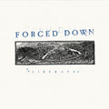Forced Down - Liberate - Vinyl Record