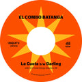 El Combo Batanga - La Cuota B/w Darling - Vinyl Record