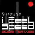 Dubfire - I Feel Speed (2025 Remixes) - Vinyl Record