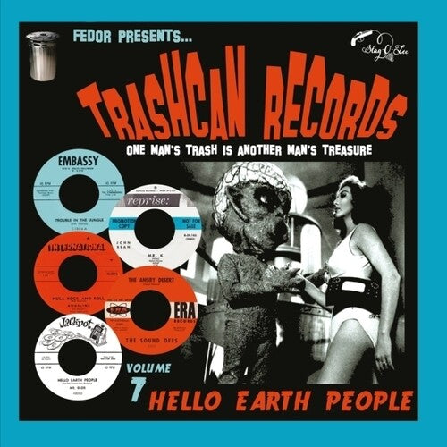 Trashcan Records 07: Hello Earth People / Var - Trashcan Records 07: Hello Earth People / Var - Vinyl Record