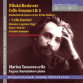 Tarasova,marina / Starodubtsev,evgeny - Roslavets, Mosolov, Popov & Scriabin: Cello Works - Music CD