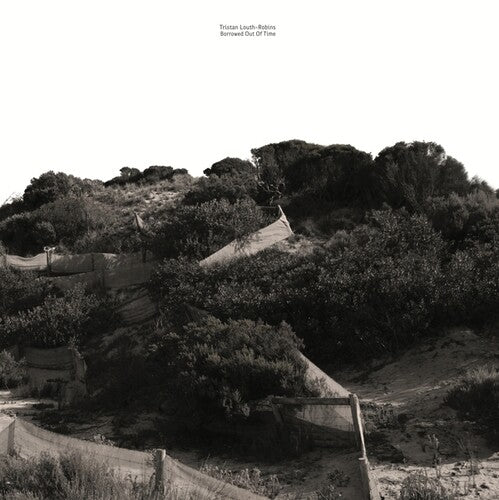 Louth-robins,tristan - Borrowed Out Of Time - Vinyl Record