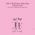 Idjut Boys - Yaga Yao - Vinyl Record