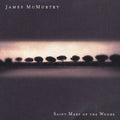 Mcmurtry,james - Saint Mary Of The Woods - Music CD