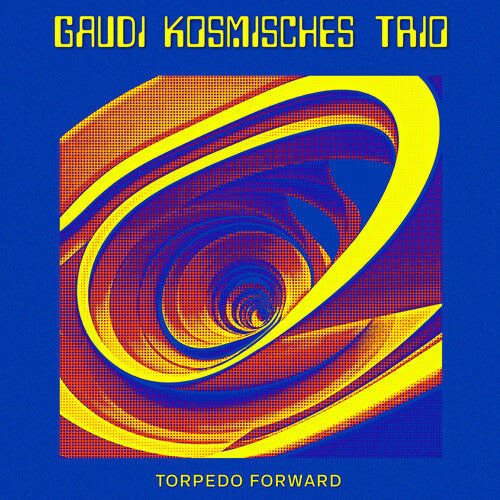 Gaudi Kosmisches Trio - Torpedo Forward - Vinyl Record