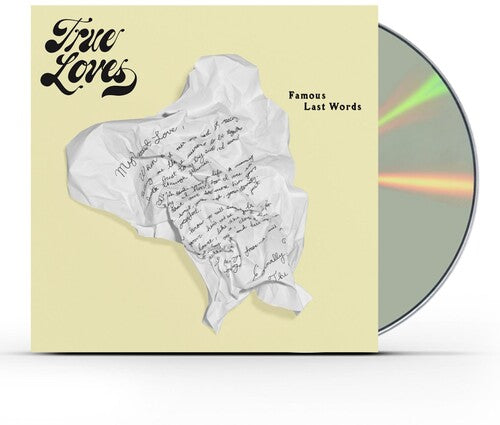 True Loves - Famous Last Words - Music CD