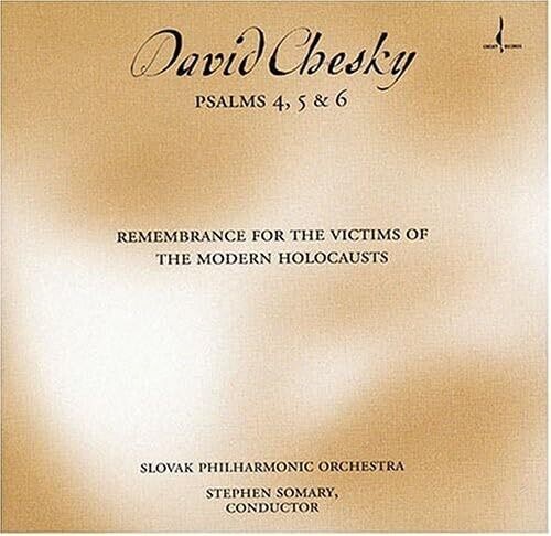 Chesky / Somary / Slovak Phil Orch - Psalms 4 5 & 6 - Music CD