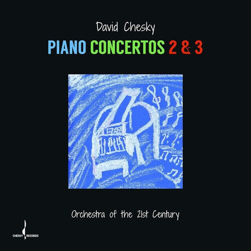 Chesky,david - Piano Concertos 2 & 3 - Music CD