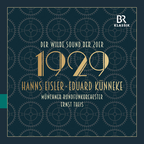 Eisler / Kunneke / Munich Radio Orchestra - 1929 - Tempo Tanz Und Technik - Music CD