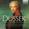 Dussek / Kuijken / Lubimov - Complete Piano Sonatas & Sonatinas - Music CD