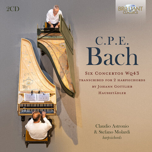 Bach,c.f.e. - Six Concertos, Wq43 Transcribed For 2 Harpsichords - Music CD