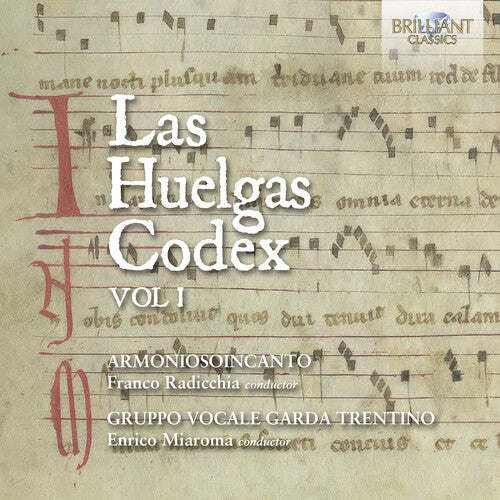 Radicchia / Miaroma / Vocale Garda Trentino - Las Huelgas Codex Vol. 1 - Music CD