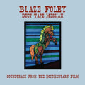 Blaze Foley - Duct Tape Messiah - Soundtrack From The Documentary Film - Music CD