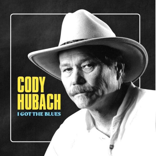 Hubach,cody - I Got The Blues - Music CD