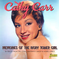Carr,cathy - Memories Of The Ivory Tower Girl - Music CD