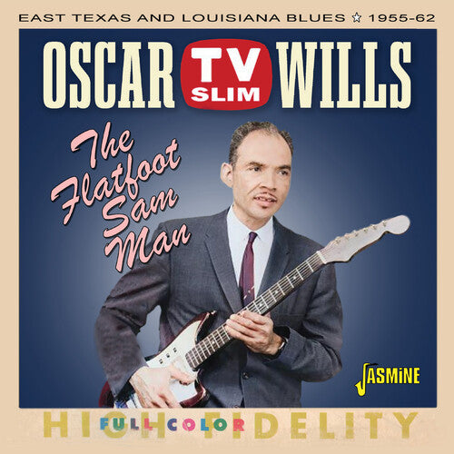 Wills,oscar Tv Slim - Flatfoot Sam Man - Music CD