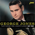 Jones,george - That's The Way I Feel: Country Classics 1957-1962 - Music CD