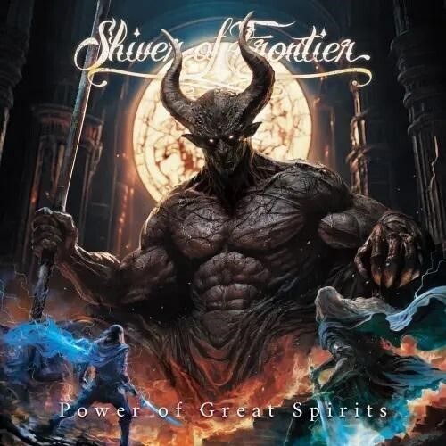 Shiver Of Frontier - Power Of Great Spirits - Music CD