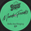 Mondo Freaks - Bells Are Ringing (Ep) [12" Vinyl]