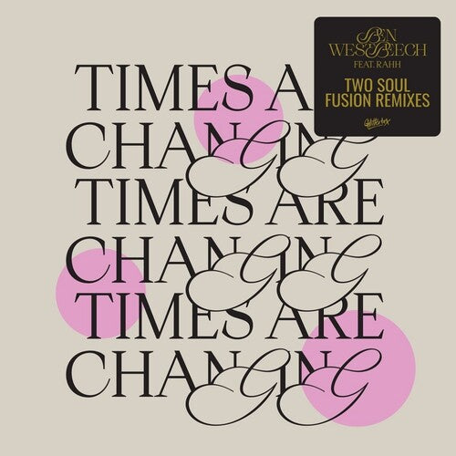 Westbeech,ben - Times Are Changing (two Soul Fusion Remixes) - Vinyl Record