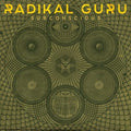 Guru,radikal - Subconscious - Vinyl Record