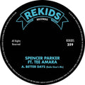 Parker,spencer - Better Days (radio Slave Remix) - Vinyl Record