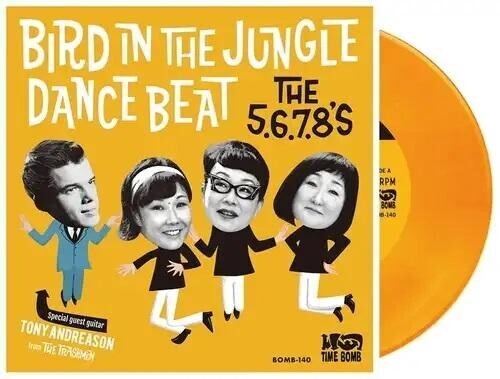 5.6.7.8.'s - Bird Dance Beat / Bird In The Jungle - Vinyl Record