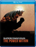 Superconscious: The Power Within - Superconscious: The Power Within - Blu-ray