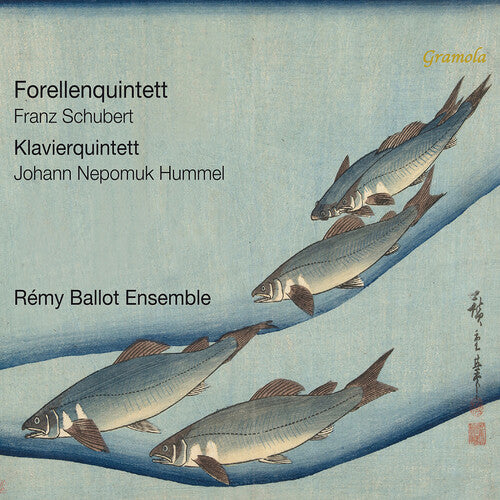 Remy Ballot Ensemble - Forellenquintett Klavierquintett - Music CD