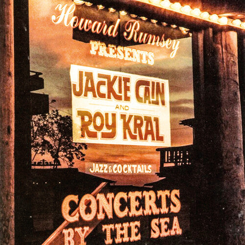 Cain,jackie / Kral,roy - Concerts By The Sea - Music CD