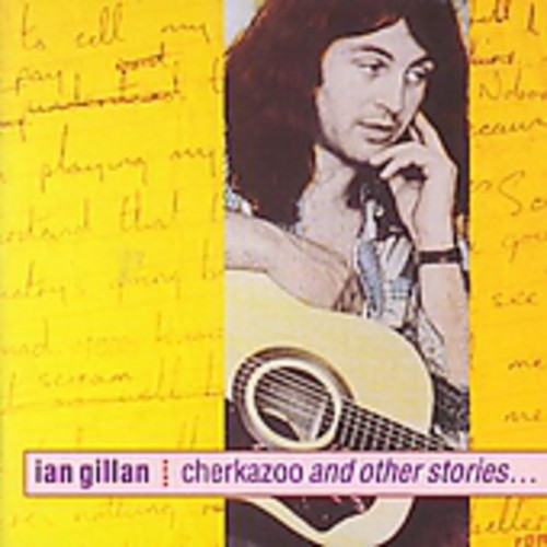 Gillan,ian Band - Cherkazoo & Other Stories - Music CD