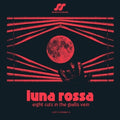 Luna Rossa: Eight Cuts In The Giallo Vein / Var - Luna Rossa: Eight Cuts In The Giallo Vein / Var - Vinyl Record