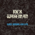 Wakeman,rick - Ealy Session & Live - Music CD