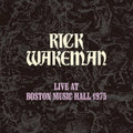 Wakeman,rick - Live At Boston Music Hall 1975 - Music CD