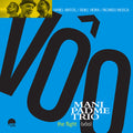 Mani Padme Trio - Flight (voo) - Music CD