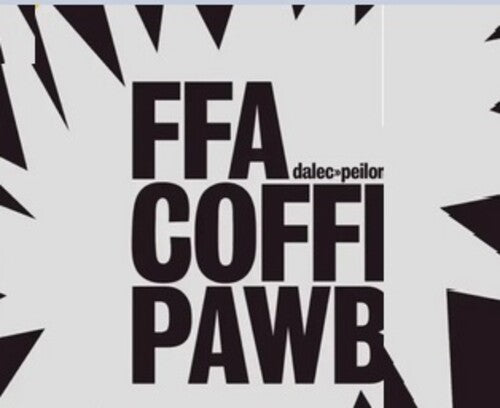 Ffa Coffi Pawb - Dalec Peilon - Vinyl Record
