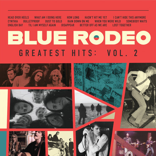 Blue Rodeo - Greatest Hits Vol 2 - Vinyl Record