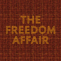 Freedom Affair (Blk) [Colored Vinyl] (Org) Vinyl Record