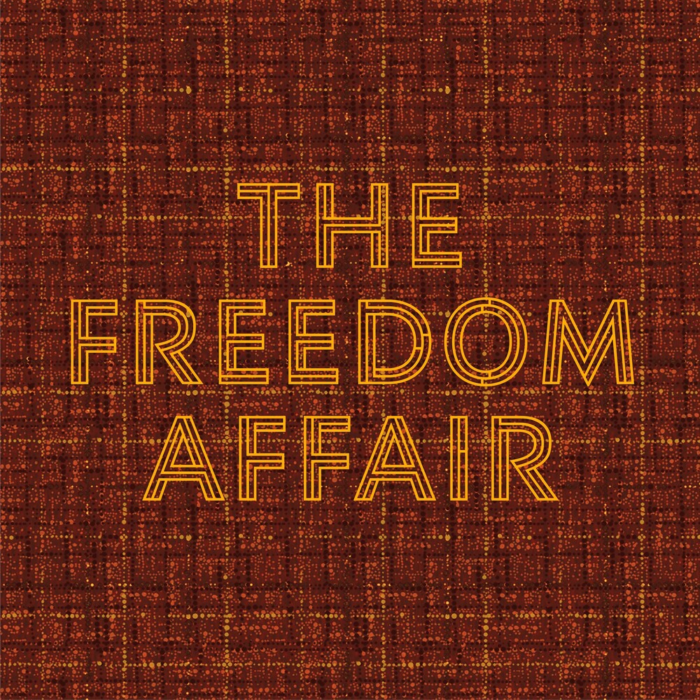 Freedom Affair (Blk) [Colored Vinyl] (Org) Vinyl Record