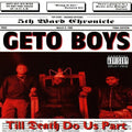 Geto Boys - Till Death Do Us Part - Music CD