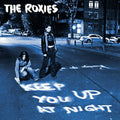 Roxies - Keep You Up At Night - Vinyl Record