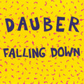 Dauber - Falling Down - Music CD